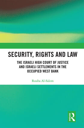 Al-Salem |  Security, Rights and Law | Buch |  Sack Fachmedien