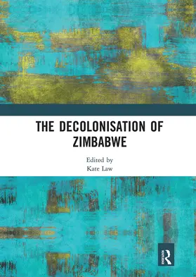 Law |  The Decolonisation of Zimbabwe | Buch |  Sack Fachmedien