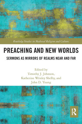 Johnson / Shelby / Young |  Preaching and New Worlds | Buch |  Sack Fachmedien