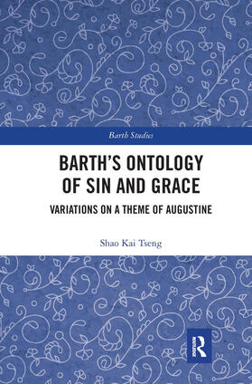 Tseng |  Barth's Ontology of Sin and Grace | Buch |  Sack Fachmedien