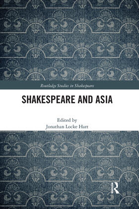 Hart |  Shakespeare and Asia | Buch |  Sack Fachmedien