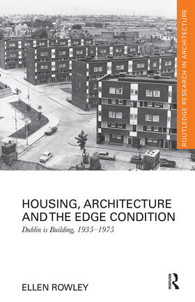 Rowley |  Housing, Architecture and the Edge Condition | Buch |  Sack Fachmedien