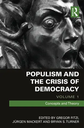 Fitzi / Mackert / Turner |  Populism and the Crisis of Democracy | Buch |  Sack Fachmedien