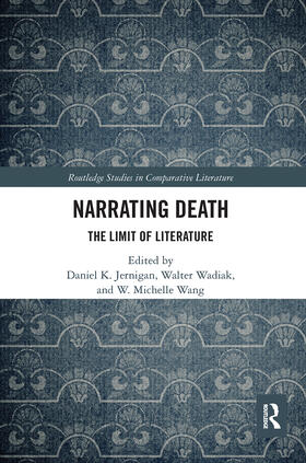 Wadiak / Jernigan / Wang |  Narrating Death | Buch |  Sack Fachmedien