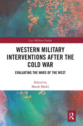 Madej |  Western Military Interventions After The Cold War | Buch |  Sack Fachmedien