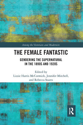 Mitchell / Soares / McCormick |  The Female Fantastic | Buch |  Sack Fachmedien