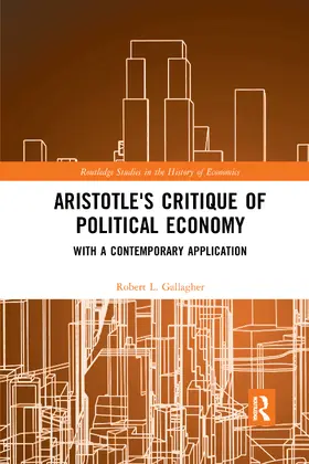 Gallagher |  Aristotle's Critique of Political Economy | Buch |  Sack Fachmedien