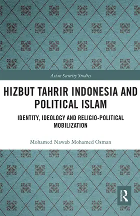 Osman |  Hizbut Tahrir Indonesia and Political Islam | Buch |  Sack Fachmedien