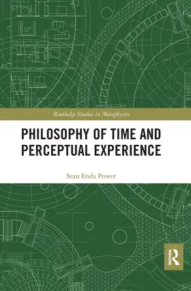 Power |  Philosophy of Time and Perceptual Experience | Buch |  Sack Fachmedien