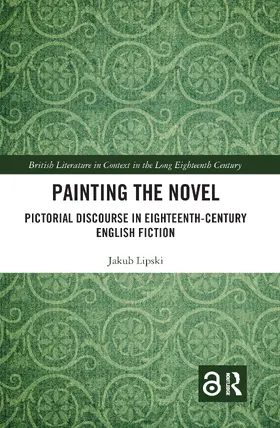 Lipski |  Painting the Novel | Buch |  Sack Fachmedien