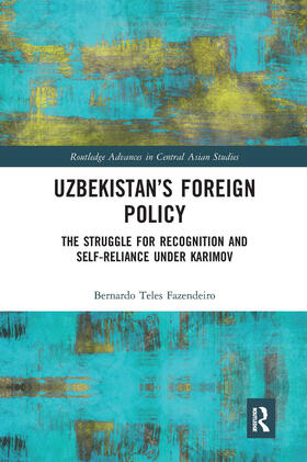 Fazendeiro |  Uzbekistan's Foreign Policy | Buch |  Sack Fachmedien