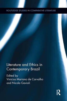 De Carvalho / Gavioli |  Literature and Ethics in Contemporary Brazil | Buch |  Sack Fachmedien