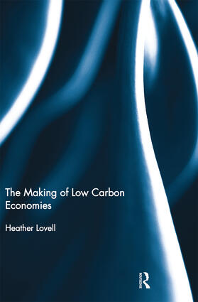 Lovell |  The Making of Low Carbon Economies | Buch |  Sack Fachmedien