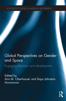 Johnston-Anumonwo / Oberhauser |  Global Perspectives on Gender and Space | Buch |  Sack Fachmedien