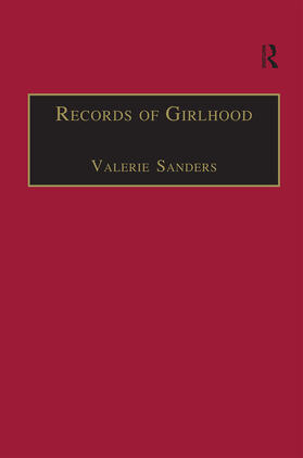 Sanders |  Records of Girlhood | Buch |  Sack Fachmedien