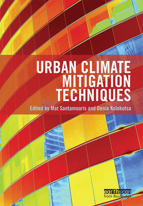 Kolokotsa / Santamouris |  Urban Climate Mitigation Techniques | Buch |  Sack Fachmedien