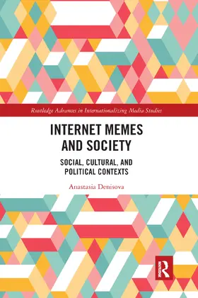 Denisova |  Internet Memes and Society | Buch |  Sack Fachmedien