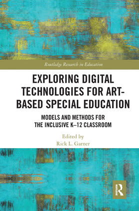Garner |  Exploring Digital Technologies for Art-Based Special Education | Buch |  Sack Fachmedien
