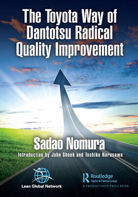 Nomura |  The Toyota Way of Dantotsu Radical Quality Improvement | Buch |  Sack Fachmedien