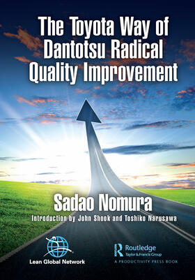 Nomura |  The Toyota Way of Dantotsu Radical Quality Improvement | Buch |  Sack Fachmedien