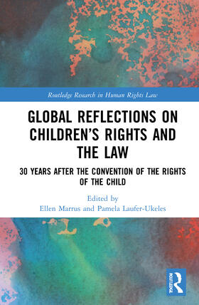 Marrus / Laufer-Ukeles |  Global Reflections on Children's Rights and the Law | Buch |  Sack Fachmedien