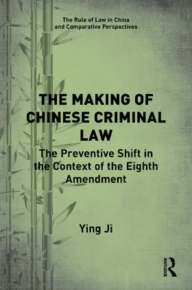 Ji |  The Making of Chinese Criminal Law | Buch |  Sack Fachmedien