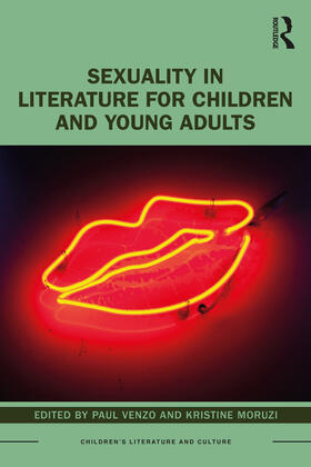 Venzo / Moruzi |  Sexuality in Literature for Children and Young Adults | Buch |  Sack Fachmedien