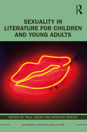 Venzo / Moruzi |  Sexuality in Literature for Children and Young Adults | Buch |  Sack Fachmedien