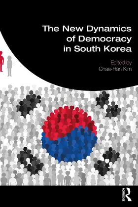 Kim |  The New Dynamics of Democracy in South Korea | Buch |  Sack Fachmedien