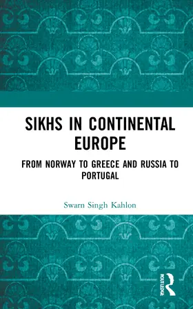 Kahlon |  Sikhs in Continental Europe | Buch |  Sack Fachmedien