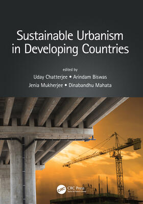 Biswas / Chatterjee / Mukherjee |  Sustainable Urbanism in Developing Countries | Buch |  Sack Fachmedien