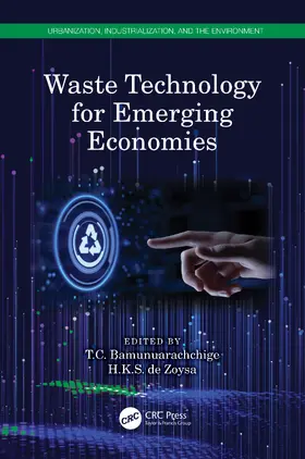 de Zoysa / Bamunuarachchige |  Waste Technology for Emerging Economies | Buch |  Sack Fachmedien