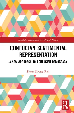 Kwon |  Confucian Sentimental Representation | Buch |  Sack Fachmedien