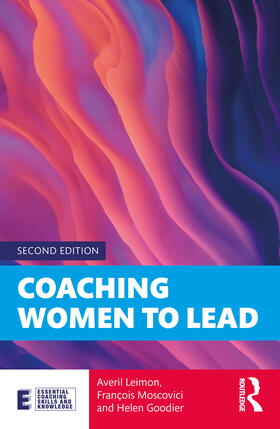 Leimon / Moscovici / Goodier |  Coaching Women to Lead | Buch |  Sack Fachmedien