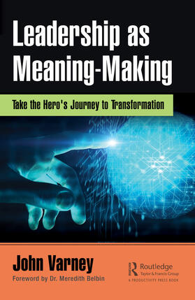 Varney |  Leadership as Meaning-Making | Buch |  Sack Fachmedien
