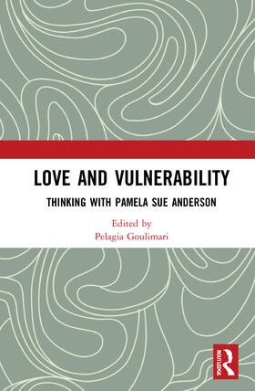 Goulimari |  Love and Vulnerability | Buch |  Sack Fachmedien