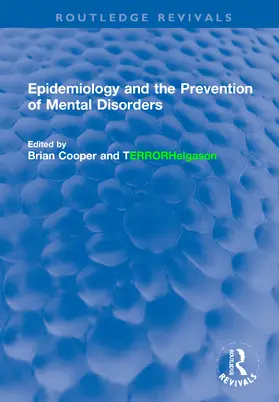 Cooper / Helgason |  Epidemiology and the Prevention of Mental Disorders | Buch |  Sack Fachmedien