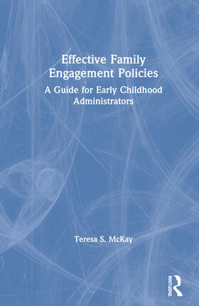 McKay |  Effective Family Engagement Policies | Buch |  Sack Fachmedien