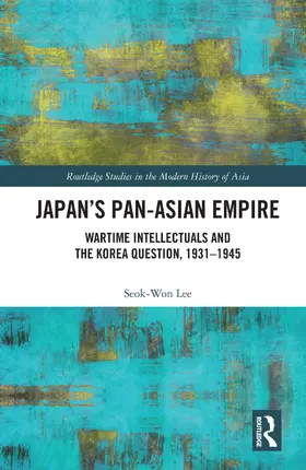 Lee |  Japan's Pan-Asian Empire | Buch |  Sack Fachmedien