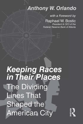 Orlando |  Keeping Races in Their Places | Buch |  Sack Fachmedien