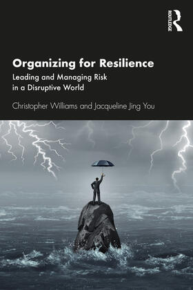 Williams / You |  Organizing For Resilience | Buch |  Sack Fachmedien
