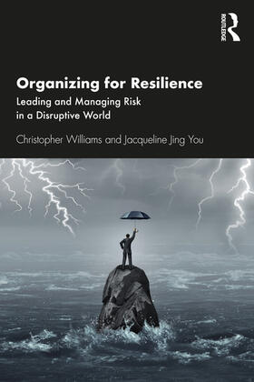 Williams / You |  Organizing for Resilience | Buch |  Sack Fachmedien