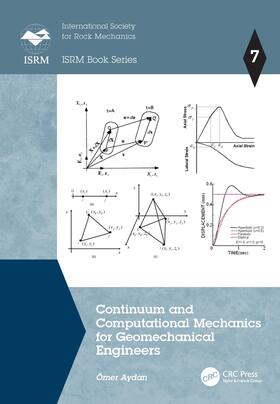 Aydan |  Continuum and Computational Mechanics for Geomechanical Engineers | Buch |  Sack Fachmedien