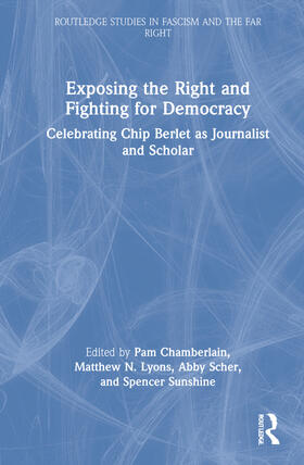 Chamberlain / Lyons / Scher |  Exposing the Right and Fighting for Democracy | Buch |  Sack Fachmedien