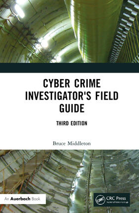 Middleton |  Cyber Crime Investigator's Field Guide | Buch |  Sack Fachmedien