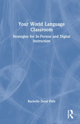 Poth |  Your World Language Classroom | Buch |  Sack Fachmedien