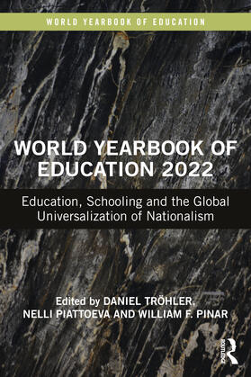 Tröhler / Piattoeva / Pinar | World Yearbook of Education 2022 | Buch | 978-0-367-68493-8 | sack.de