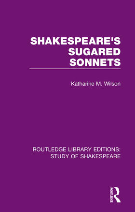 Wilson |  Shakespeare's Sugared Sonnets | Buch |  Sack Fachmedien