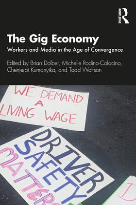 Dolber / Rodino-Colocino / Kumanyika |  The Gig Economy | Buch |  Sack Fachmedien