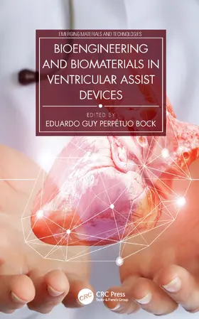 Bock |  Bioengineering and Biomaterials in Ventricular Assist Devices | Buch |  Sack Fachmedien